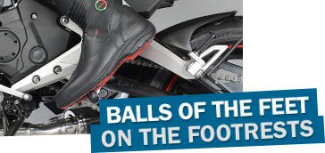 Balls of the feet on the footrests