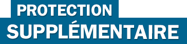 Une protection supplémentaire